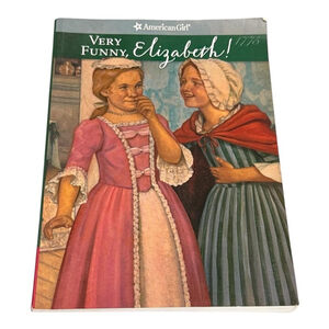 Very Funny, Elizabeth! Valerie Tripp American Girl Green PB Felicity 1775 Kids